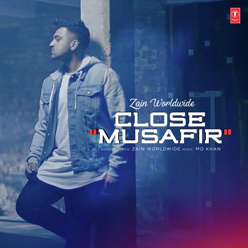 Close - Musafir - Bups Saggu, Stylish Singh