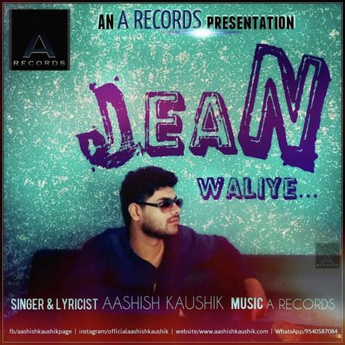 Jean Waliye - Aashish Kaushik