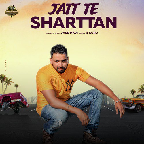 Jatt Te Sharttan - Jass Mavi