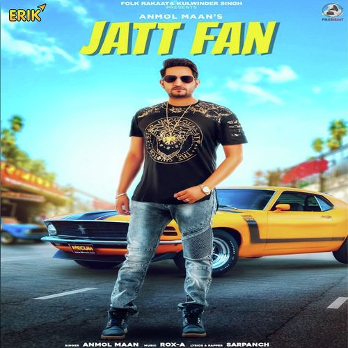 Jatt Fan - Anmol Maan