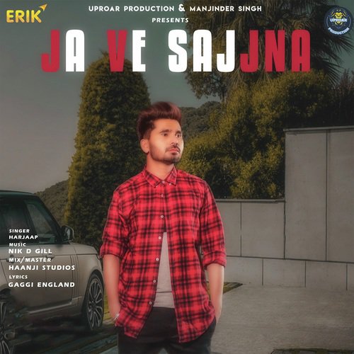 Ja Ve Sajjna - Harjaap