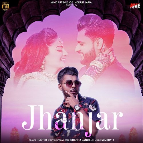 Jhanjar - Hunter D