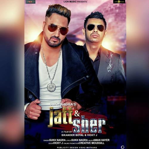 Jatt vs Sher - Sukh Nagra