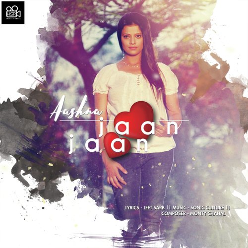 Jaan Jaan - Aashna