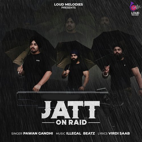 Jatt On Raid - Pawan Gandhi