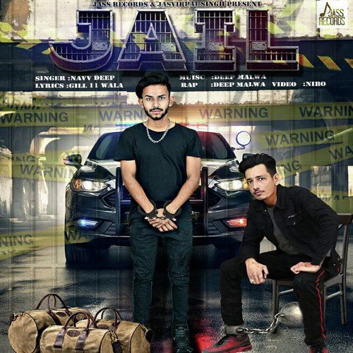 Jail - Navv Deep