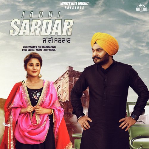 Jaddi Sardar - Param D
