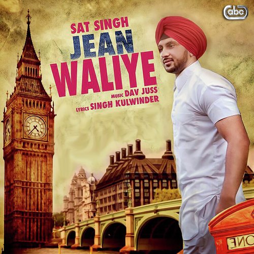 Jean Waliye - Sat Singh with Dav Juss