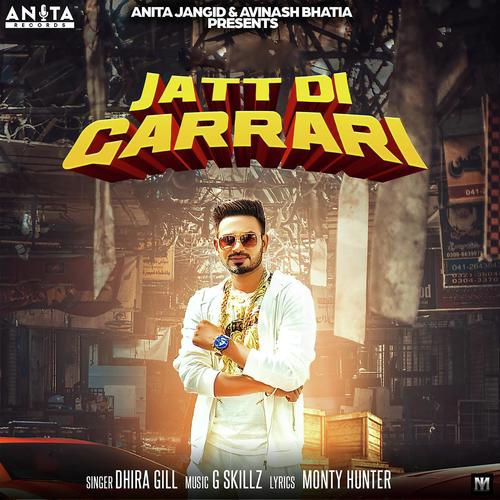 Jatt Di Garrari - Dhira Gill
