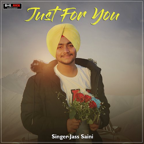Just For You - Jass Saini