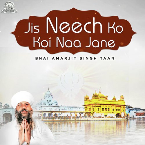Mere Madho Ji - Bhai Amarjeet Singh Taan