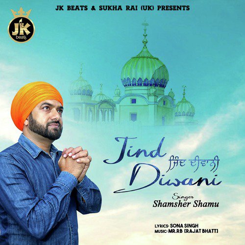 Jind Diwani - Shamsher Shamu