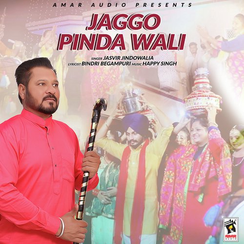 Jaggo Pinda Wali - Jasvir Jindowalia