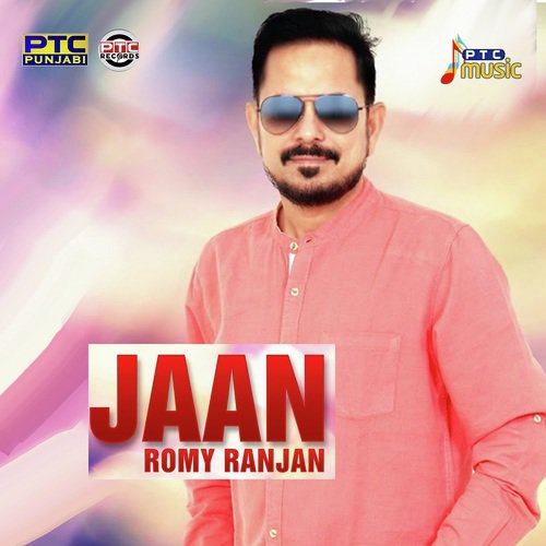 Jaan - Romy Ranjan