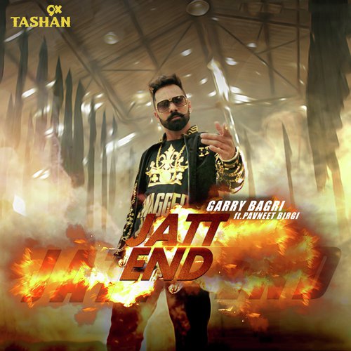 Jatt End - Gaary Bagri, Pavneet Birgi