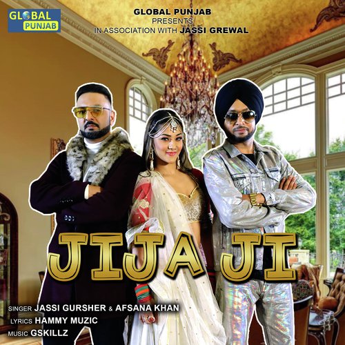 Jija Ji - Jassi Gursher, Afsana Khan