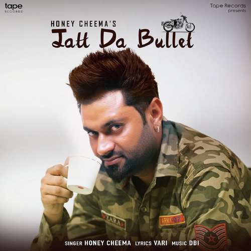 Jatt Da Bullet - Honey Cheema