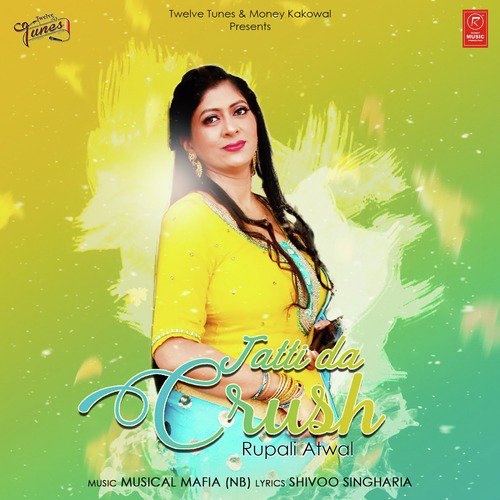 Jatti Da crush - Rupali Atwal