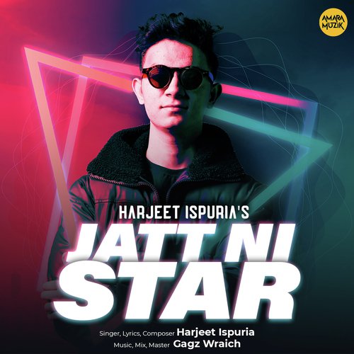 Jatt Ni Star - Harjeet Ispuria