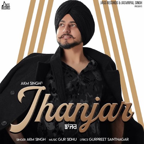 Jhanjar - AKM Singh