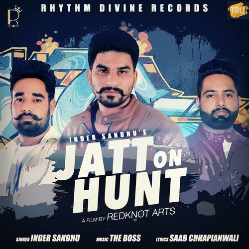 Jatt On Hunt - Inder Sandhu