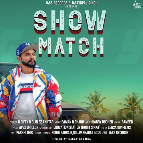 Show Match - Aarsh Benipal, Gurlej Akhtar