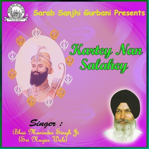 Naam Japhae Mere Saajan Sena - Bhai Maninder Singh Ji Sri Nagar Wale