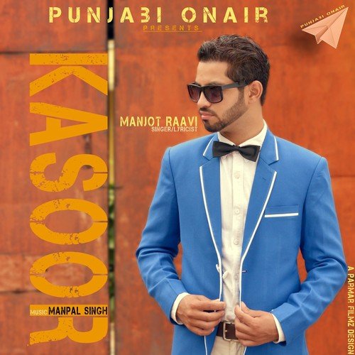Kasoor - Manjot Raavi