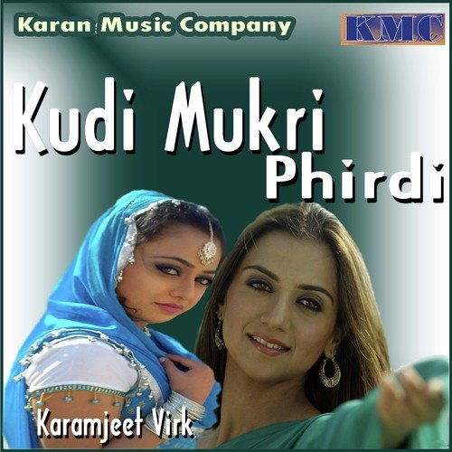 Thoda Thoda Bol Kude Pardeshi Naal - Karamjeet Virk