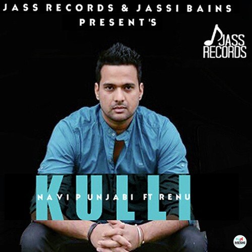 Kulli - Navi Punjabi, Renu