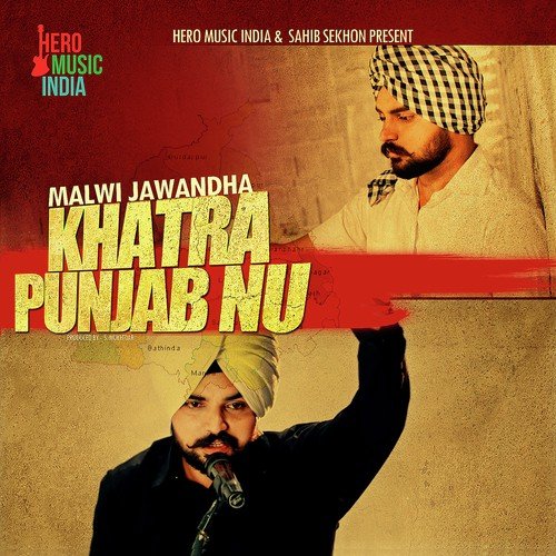 Khatra Punjab Nu - Malwi Jawandha