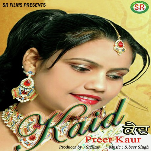 Kaid - Preet Kaur