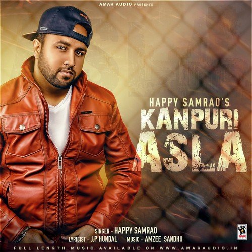 Kanpuri Asla - Happy Samrao