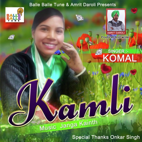 Kamli - Komal Kulwant