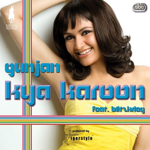 Kya Karoon (Instrumental) - Gunjan, Blitzkrieg, Tigerstyle