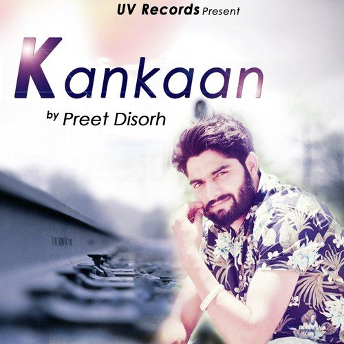 Kankaan - Preet Disorh