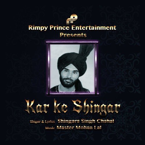 Akhiyaan Bathera Sambh Rakhiyaan - Shingara Singh Chahal