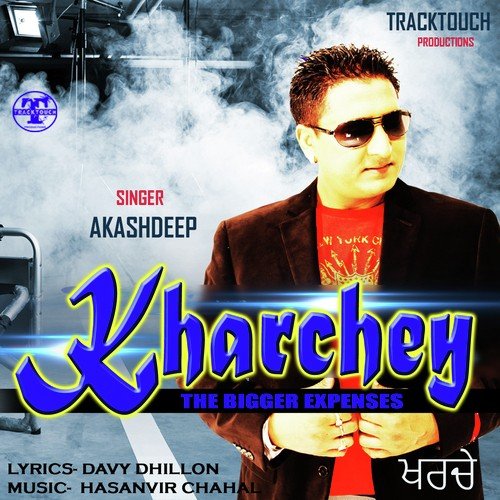 Kharchey - The Bigger Expenses - Akashdeep