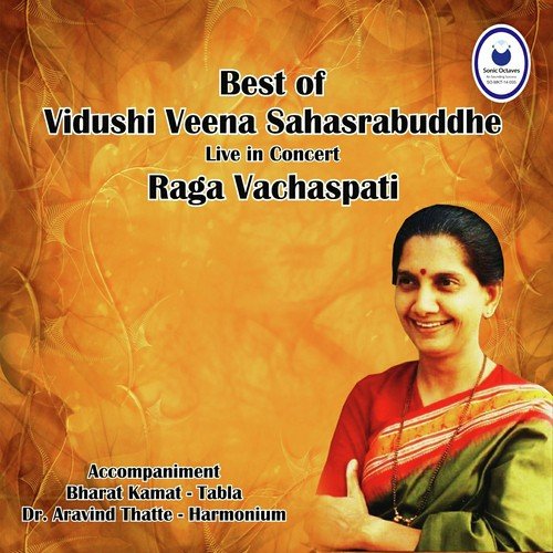 Drut - Veena Sahasrabuddhe