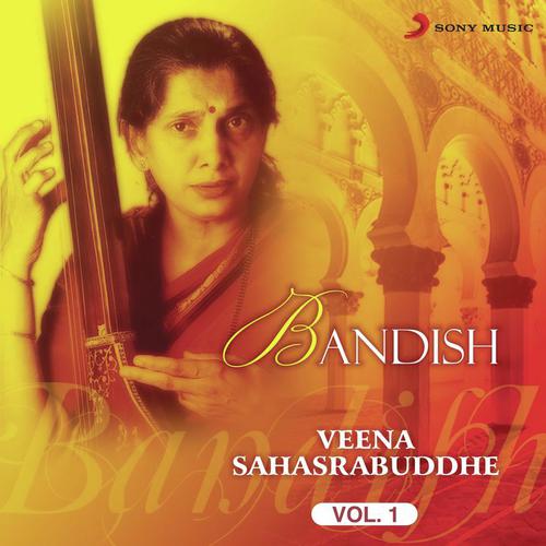 Illustrated Talk in Hindi with Bandishes in Raga Pooriya Dhanashri and Alap in Raga Bheem - Veena Sahasrabuddhe