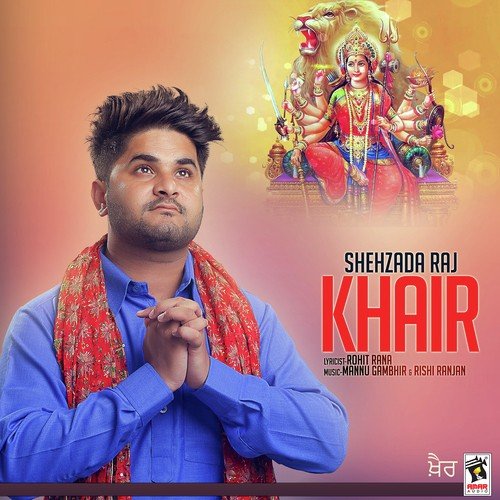 Khair - Shehzada Raj