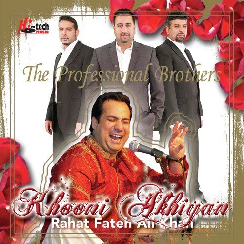 Pyar Karan Diyan - The Professional Brothers, Rahat Fateh Ali Khan