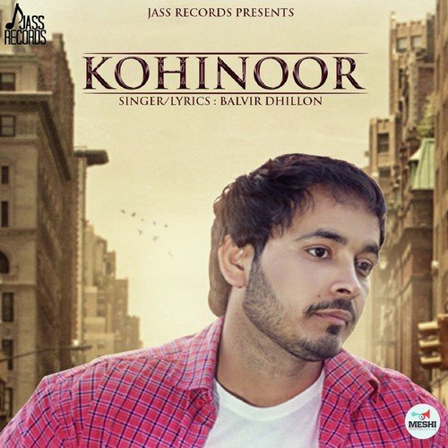 Kohinoor - Balvir Dhillon