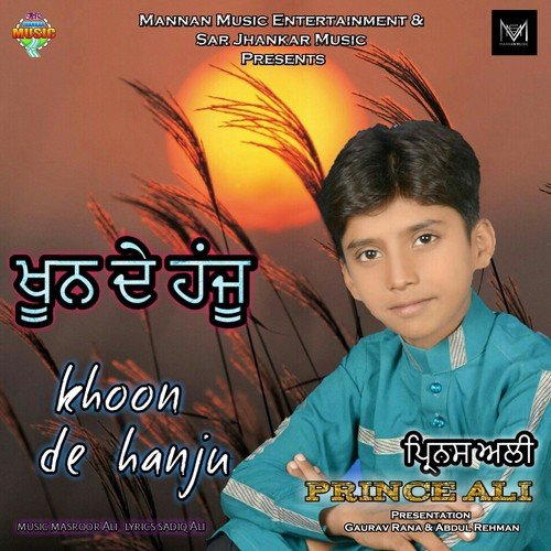 Khoon De Hanju - Prince Ali