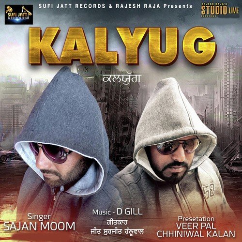 Kalyug - Sajan Moom, Sajan Moom