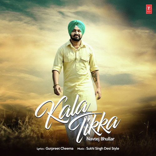 Kala Tikka - Sukhi Singh Desi Style
