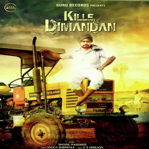 Kille VS Dimandan - Mannu Pandher