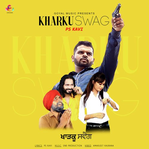 Kharku Swag - PS Kavi