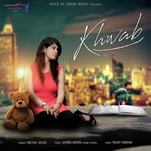 Khwab - Anchal Anuja