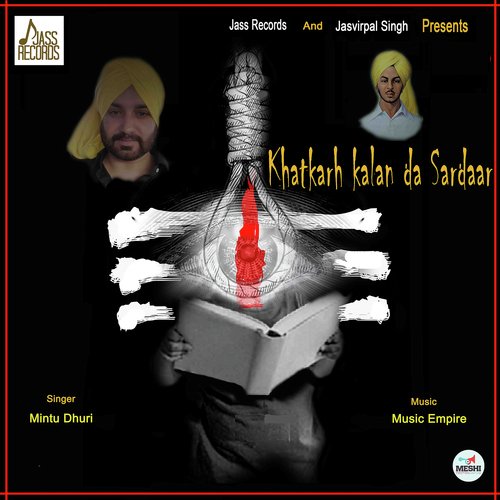 Khatkarh Kalan Da Sardaar - Mintu Dhuri